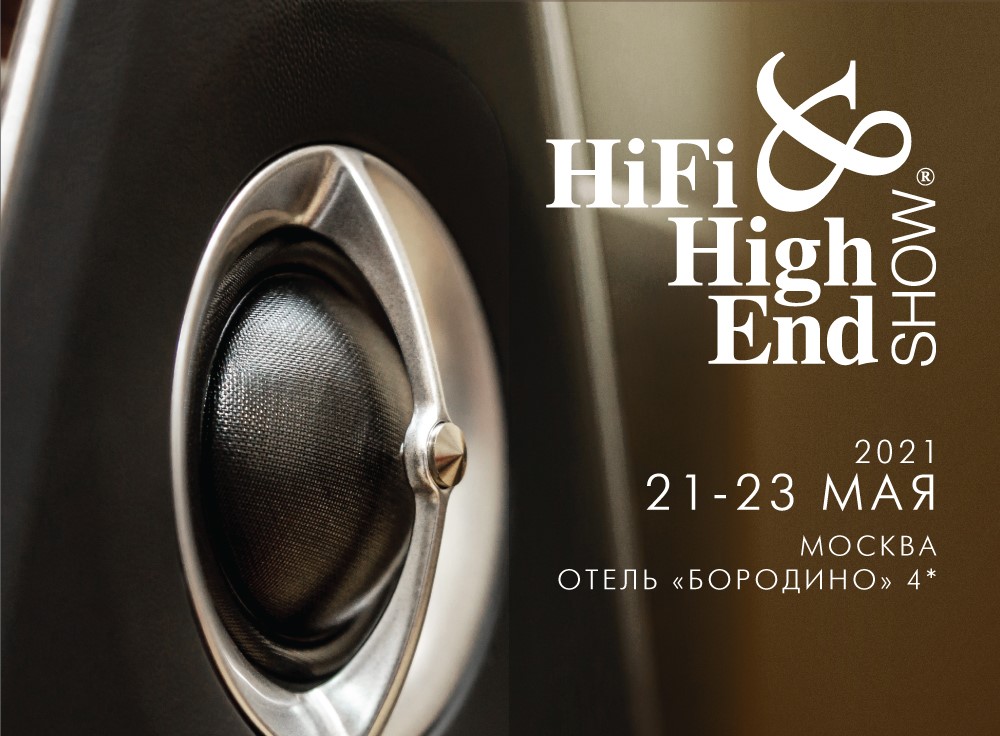HiFi & HighEnd show 2021